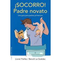 ¡Socorro! Padre novato