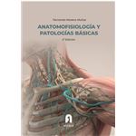 Anatomofisiologia y patologias basi