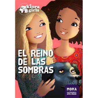 Kinra Girls 8: El reino de las sombras