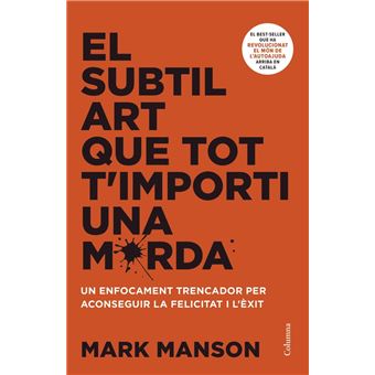 El subtil art que tot t'importi una merda - 1