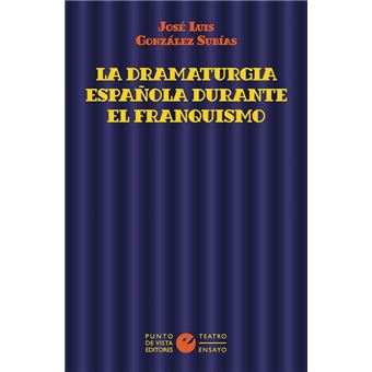 La dramaturgia española durante el