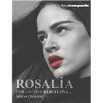 Rosalia Por Ahi Por Barcelona...