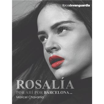 Rosalia Por Ahi Por Barcelona...