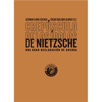 Crepusculo De Los Idolos De Nietzsche