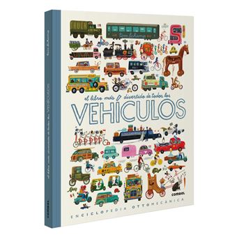 El Libro Mas Divertido De Todos Los Vehiculos