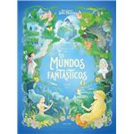 Los mundos fantásticos