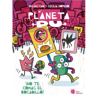 Planeta PU 2. ¡No te comas el bocadillo!