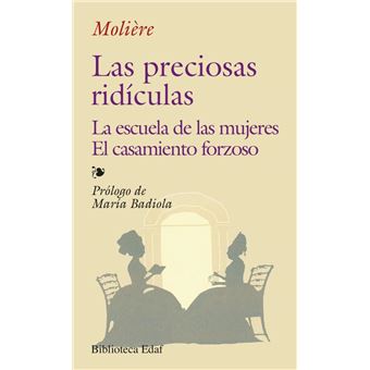 Las preciosas ridículas. la escuela