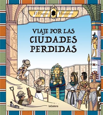 Viaje por las ciudades perdidas - Descubre las civilizaciones más fascinantes del mundo