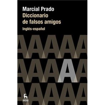 Diccionario de falsos amigos Inglés - Español
