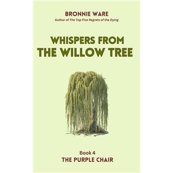 Whispers from the Willow Tree - 1