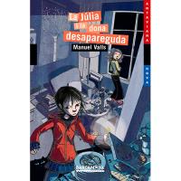 La Júlia i la dona desapareguda