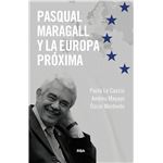 Pasqual Maragall y la Europa próxima