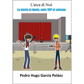L'arca di Noè; La storia si ripete, solo i VIP si salvano - 1