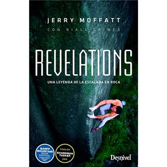Revelations - Una leyenda de la escalada en roca