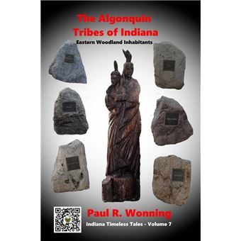 The Algonquin Tribes of Indiana - 1