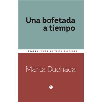 Una Bofetada A Tiempo