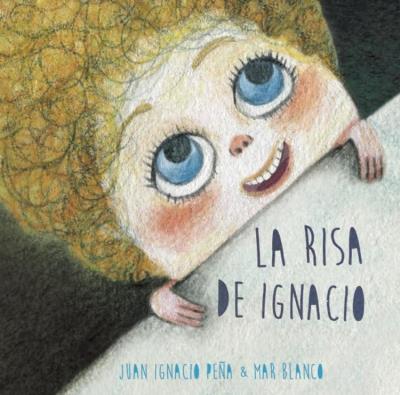 La Risa De ignacio tapa dura libro juan peña