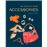 50 ways to wear accessories