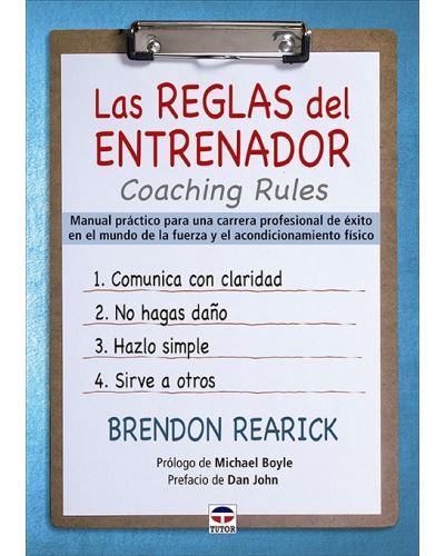 Las reglas del entrenador. Coaching rules