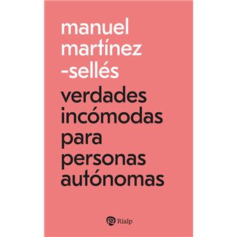 Verdades incómodas para personas autónomas