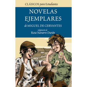 Las novelas ejemplares de Cervantes - 1