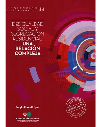 Desigualdad social y segregación residencial