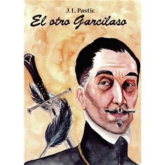 El otro Garcilaso