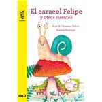 El Caracol Felipe Y Otros Cuentos