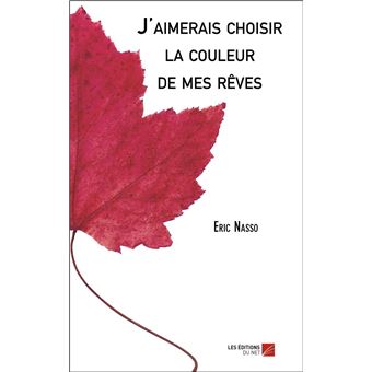 J'aimerais choisir la couleur de mes rêves - 1