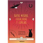 Gatos negros, escaleras y espejos