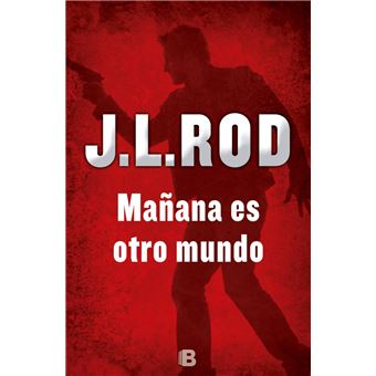 Mañana Es Otro Mundo (Serie Pat Macmillan 2) - 1