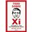 Todo Sobre Xi-Descubre Al Lider Mas Poderoso Del Mundo