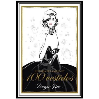 Historia de la moda en 100 vestidos