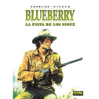 Blueberry 5. La pista de los Sioux