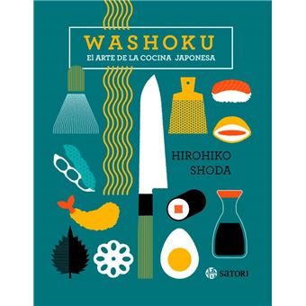 Washoku el arte de la cocina japonesa