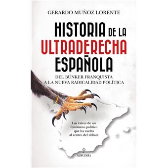 Historia De La Ultraderecha Española