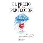 El Precio De La Perfección