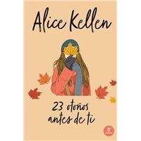 Volver a ti: 23 otoños antes de ti