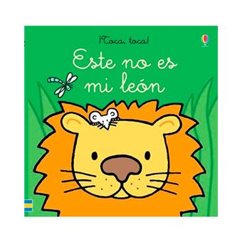 ¡Toca, toca! - Este no es mi león