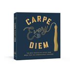 Carpe every diem