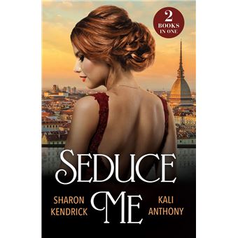Seduce Me: His Enemy's Italian Surrender / Royal Fiancée Required (Mills & Boon Modern) - 1