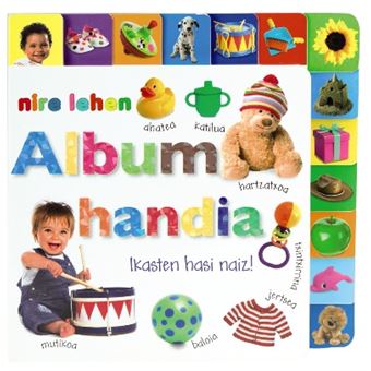 Nire lehen album handia. Ikasten hasi naiz!