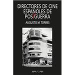 Directores De Cine Españoles De Postguerra