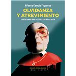 Olvidanza Y Atrevimiento