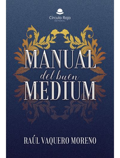 Manual Del Buen Medium