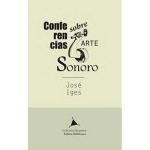 Conferencias sobre arte sonoro