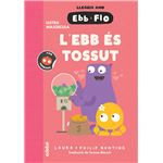 L´´Ebb És Tossut
