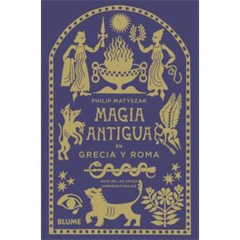 Magia Antigua En Grecia Y Roma