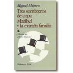 Tres sombreros de copa. maribel y l